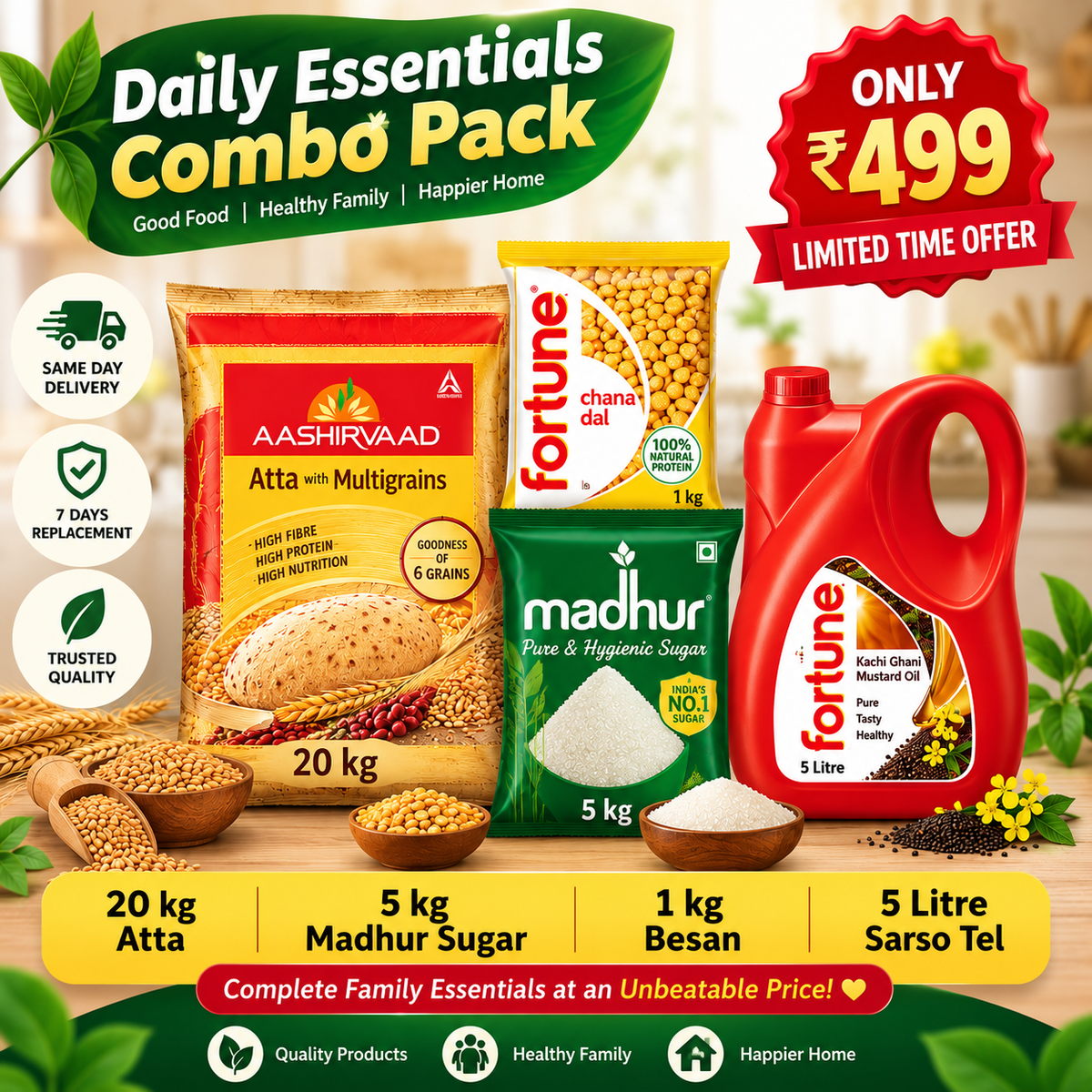 Mega Family Grocery Combo Pack – 20KG Aashirvaad Atta + 5KG Madhur Sugar + 1KG Fortune Besan + 5L Fortune Mustard Oi
